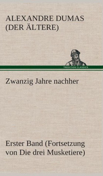 Zwanzig Jahre nachher