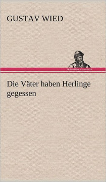 Die Vater Haben Herlinge Gegessen Die Vater Haben Herlinge Gegessen