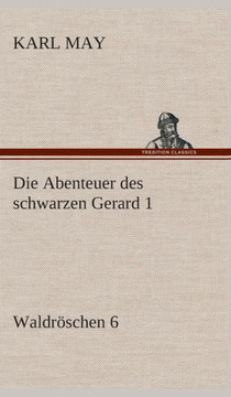 Die Abenteuer des schwarzen Gerard 1