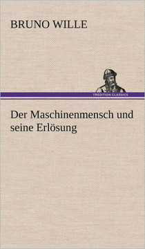 Der Maschinenmensch Und Seine Erlosung