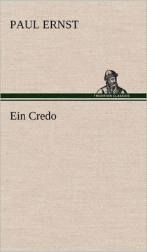 Ein Credo