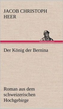 Der Konig Der Bernina Der Konig Der Bernina