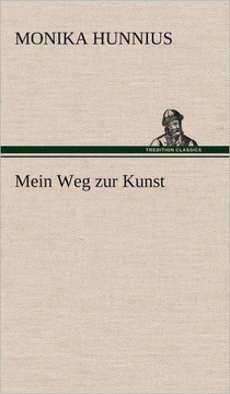 Mein Weg Zur Kunst Mein Weg Zur Kunst
