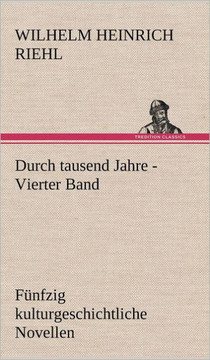 Durch Tausend Jahre - Vierter Band