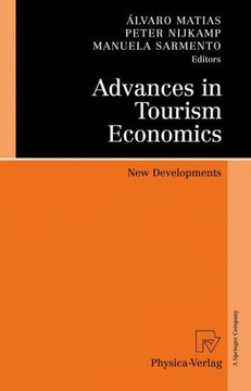 Advances in Tourism Economics: New Developments