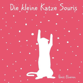 Die Kleine Katze Souris: ??Mit Comics (German Edition)