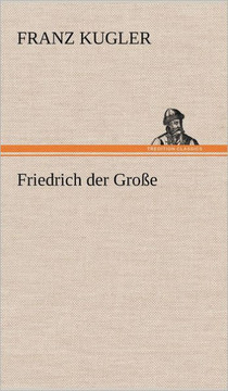 Friedrich Der Grosse