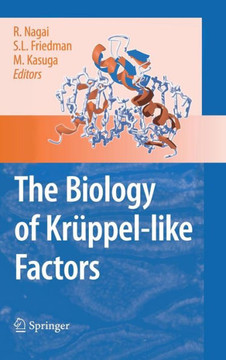 The Biology of Krüppel-Like Factors The Biology of Krüppel-Like Factors