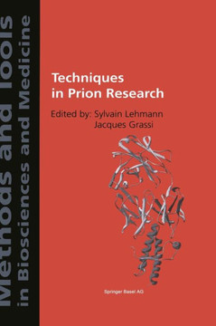 Techniques in Prion Research