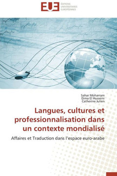 Langues, Cultures Et Professionnalisation Dans Un Contexte Mondialisé