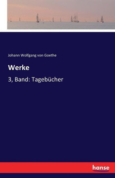 Werke: 3. Band: Tageb?cher