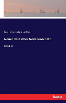 Neuer deutscher Novellenschatz: Band IX