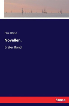 Novellen.: Erster Band Novellen.: Erster Band