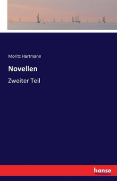 Novellen: Zweiter Teil