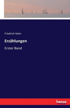 Erz?hlungen: Erster Band Erz?hlungen: Erster Band