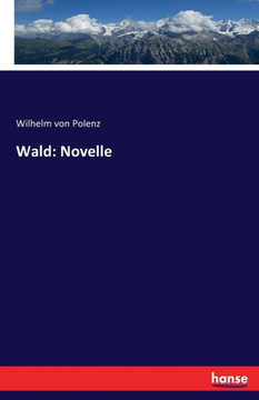 Wald: Novelle