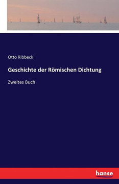 Geschichte der R?mischen Dichtung: Zweites Buch