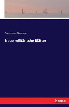 Neue milit?rische Bl?tter Neue milit?rische Bl?tter