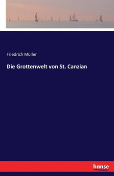 Die Grottenwelt von St. Canzian
