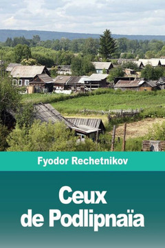 Ceux De Podlipnaïa (French Edition)