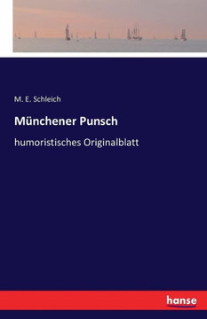 M?nchener Punsch: humoristisches Originalblatt