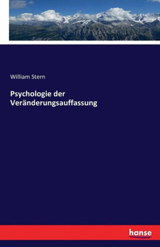 Psychologie der Ver?nderungsauffassung