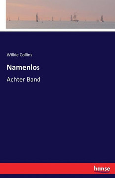 Namenlos: Achter Band