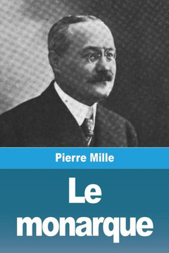 Le monarque (French Edition)
