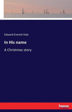 In His name: A Christmas story