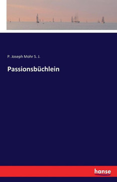 Passionsb?chlein Passionsb?chlein