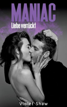Maniac - Liebe verr?ckt