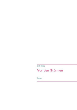 Vor den St?rmen Vor den St?rmen