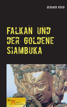 Falkan und der goldene Siambuka