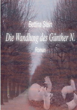 Die Wandlung des G?nther N.