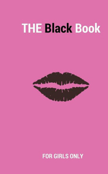 The Black Book: For Girls Only
