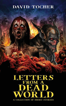 Letters From A Dead World