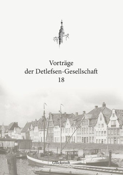 Vortr?ge der Detlefsen-Gesellschaft 18