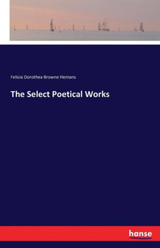 The Select Poetical Works