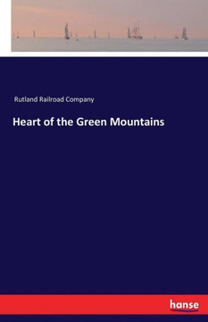 Heart of the Green Mountains
