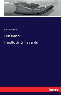 Russland: Handbuch f?r Reisende Russland: Handbuch f?r Reisende