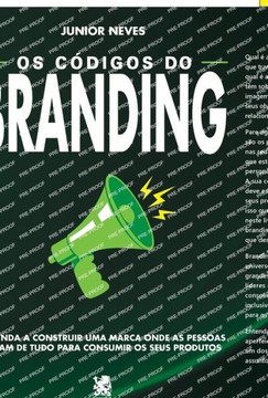Os Códigos do Branding (Portuguese Edition) Os Códigos do Branding (Portuguese Edition)
