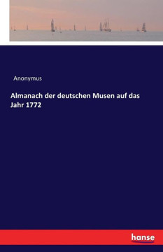 Almanach der deutschen Musen auf das Jahr 1772