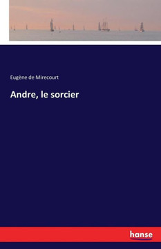 Andre, le sorcier