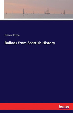 Ballads from Scottish History