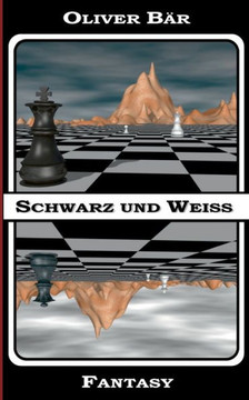Schwarz und Weiss: Fantasy