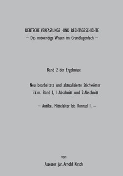 Deutsche Verfassungs- und Rechtsgeschichte: Band 2 der Ergebnisse Deutsche Verfassungs- und Rechtsgeschichte: Band 2 der Ergebnisse