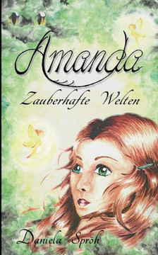 Amanda: Zauberhafte Welten