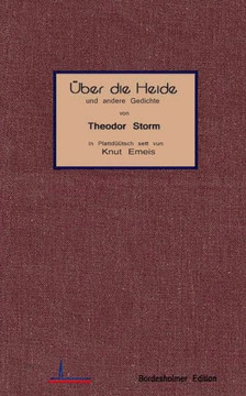 ?ber die Heide: und andere Gedichte von Theodor Storm