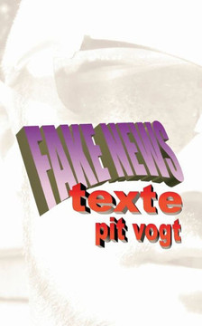 Fake News: Texte