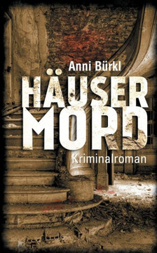 H?usermord: Ein Fall f?r Wolf Nowak